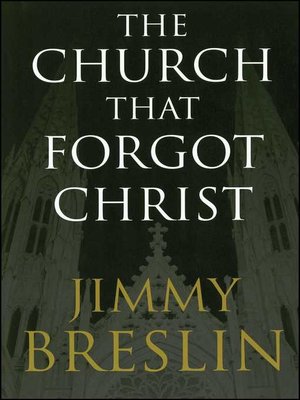 cover image of The Church That Forgot Christ